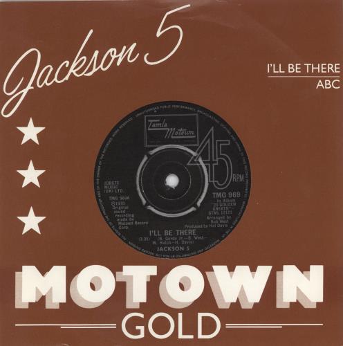 The Jackson Five I'll Be There 7" vinyl single (7 inch record / 45) UK JKS07IL770948
