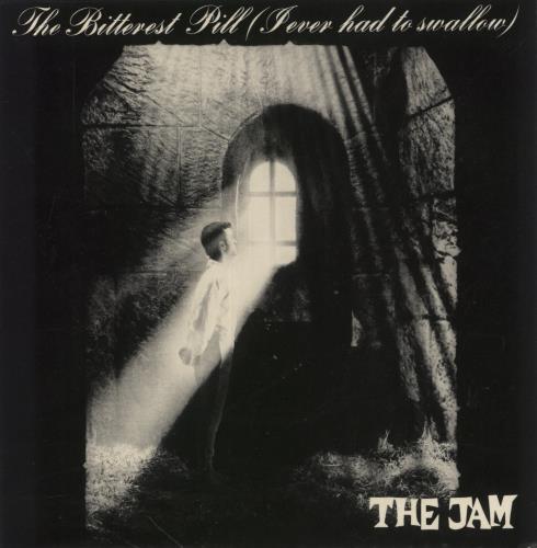 The Jam The Bitterest Pill [I Ever Had To Swallow] + P/S 7" vinyl single (7 inch record / 45) UK JAM07TH42573