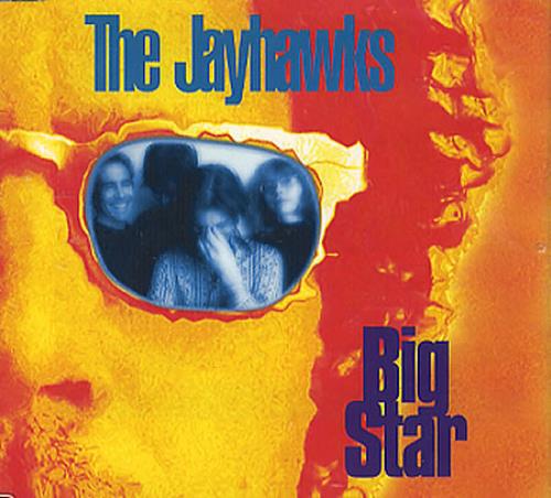 The Jayhawks Big Star CD single (CD5 / 5") UK JWKC5BI348265