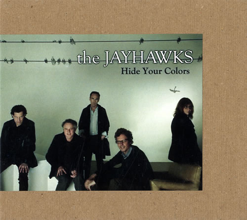 The Jayhawks Hide Your Colors CD single (CD5 / 5") US JWKC5HI553732