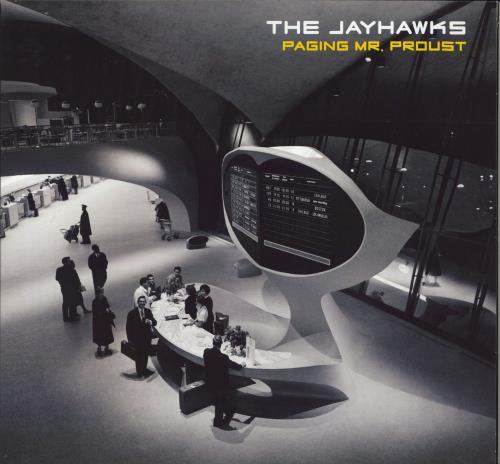 The Jayhawks Paging Mr. Proust vinyl LP album (LP record) UK JWKLPPA794861
