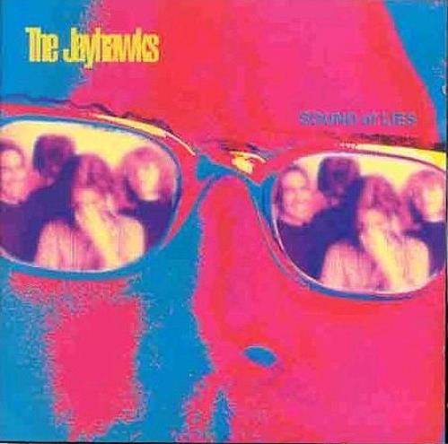 The Jayhawks Sound Of Lies CD album (CDLP) UK JWKCDSO369422