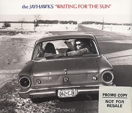 The Jayhawks Waiting For The Sun CD single (CD5 / 5") UK JWKC5WA275232