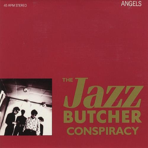 The Jazz Butcher Angels 7" vinyl single (7 inch record / 45) UK JZB07AN305637