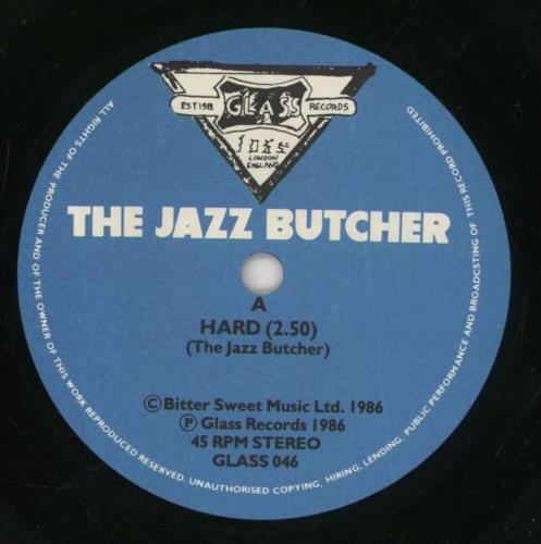 The Jazz Butcher Hard 7" vinyl single (7 inch record / 45) UK JZB07HA863319