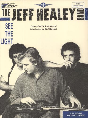 The Jeff Healey Band See The Light - Songbook book US JHBBKSE876261