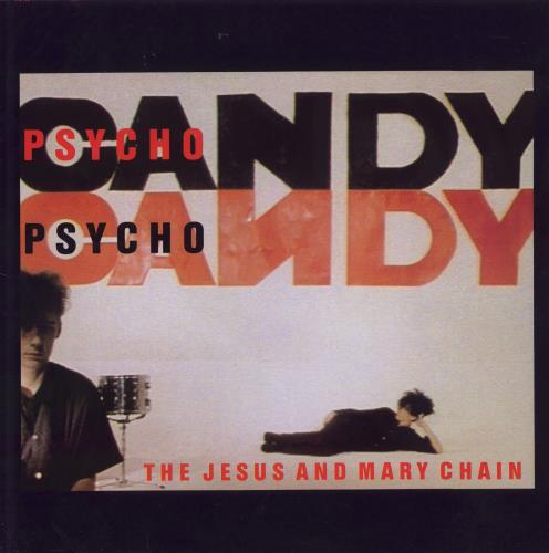 The Jesus & Mary Chain Psychocandy vinyl LP album (LP record) UK JMCLPPS315674