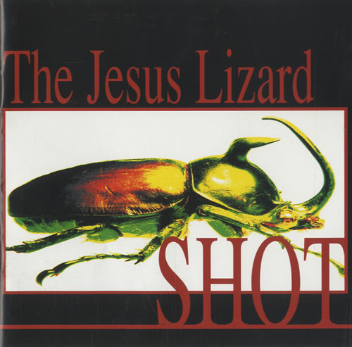 The Jesus Lizard Shot CD album (CDLP) US JLZCDSH462011