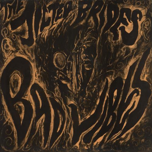 The Jilted Brides Bad Vibes 12" vinyl single (12 inch record / Maxi-single) UK 16-12BA754403