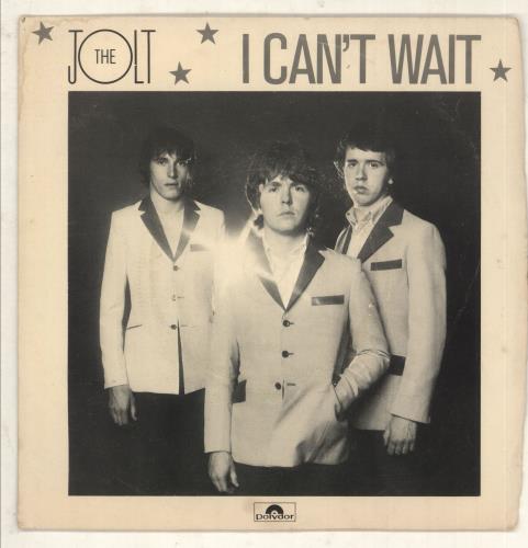 The Jolt I Can't Wait 7" vinyl single (7 inch record / 45) UK OLT07IC737181