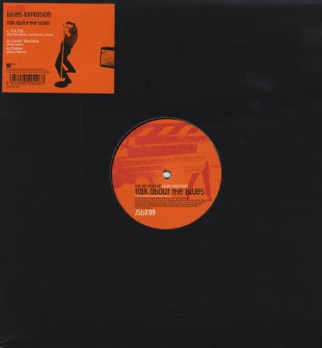 The Jon Spencer Blues Explosion Talk About The Blues 12" vinyl single (12 inch record / Maxi-single) UK JSP12TA397095