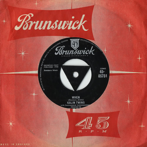 The Kalin Twins When 7" vinyl single (7 inch record / 45) UK T7K07WH552307