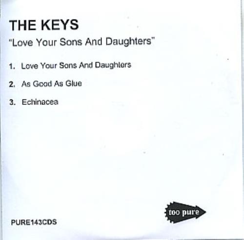 The Keys Love Your Sons And Daughters CD-R acetate UK TKACRLO267139