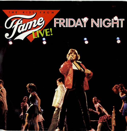 The Kids From Fame Friday Night 7" vinyl single (7 inch record / 45) UK TB707FR623171