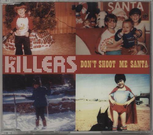 The Killers Don't Shoot Me Santa CD single (CD5 / 5") UK TKIC5DO422331