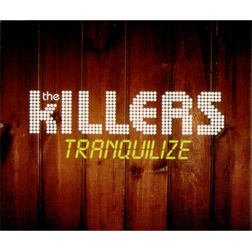 The Killers Tranquilize CD single (CD5 / 5") UK TKIC5TR422253