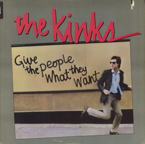 The Kinks Give The People What They Want - Deletion cut vinyl LP album (LP record) US KINLPGI727914