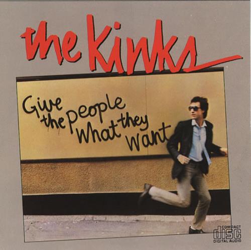 The Kinks Give The People What They Want CD album (CDLP) US KINCDGI190260