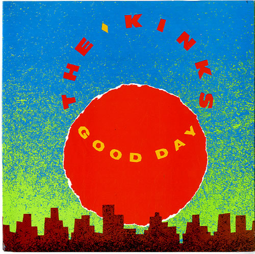 The Kinks Good Day 7" vinyl single (7 inch record / 45) UK KIN07GO102555