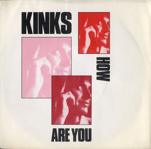 The Kinks How Are You 7" vinyl single (7 inch record / 45) UK KIN07HO86616