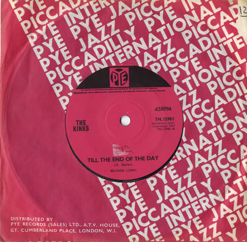 The Kinks Till The End Of The Day 7" vinyl single (7 inch record / 45) UK KIN07TI596505