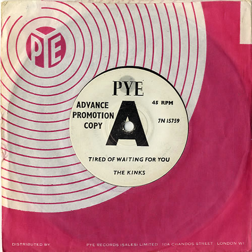 The Kinks Tired Of Waiting For You - Advance 7" vinyl single (7 inch record / 45) UK KIN07TI627474