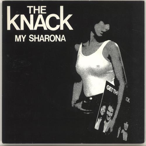 The Knack (70s) My Sharona + Picture Sleeve 7" vinyl single (7 inch record / 45) UK TKC07MY225206