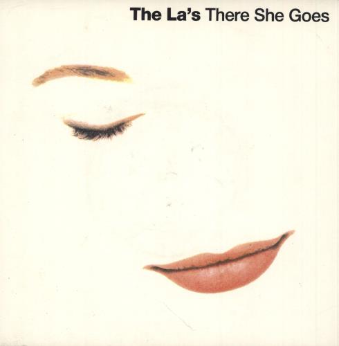 The La's There She Goes - Inj 7" vinyl single (7 inch record / 45) UK LAS07TH747571