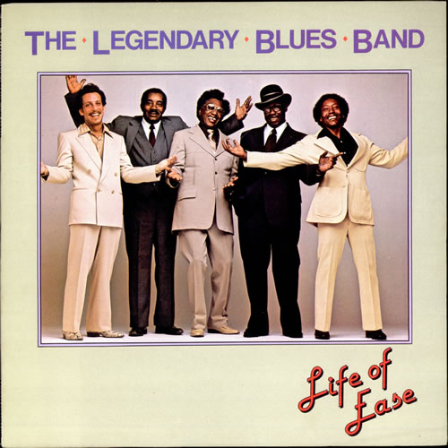 The Legendary Blues Band Life Of Ease vinyl LP album (LP record) US L8BLPLI498198