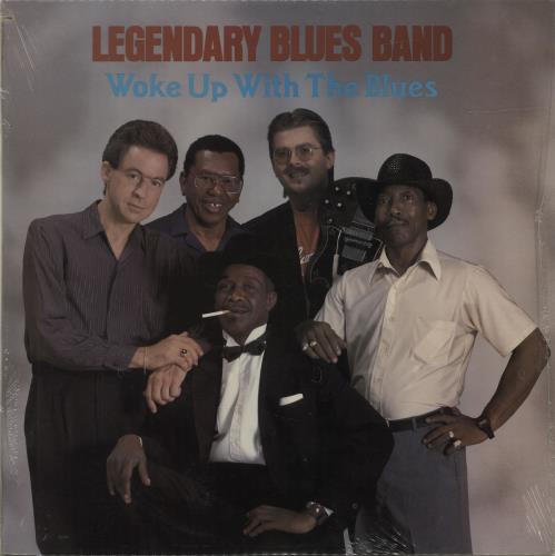 The Legendary Blues Band Woke Up With The Blues vinyl LP album (LP record) US L8BLPWO685422