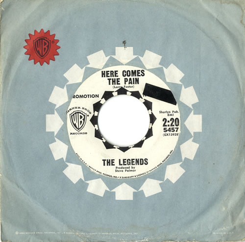 The Legends (US) Here Comes The Pain 7" vinyl single (7 inch record / 45) US VYO07HE574429