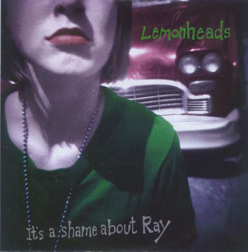 The Lemonheads It's A Shame About Ray CD-R acetate UK LEMCRIT793212