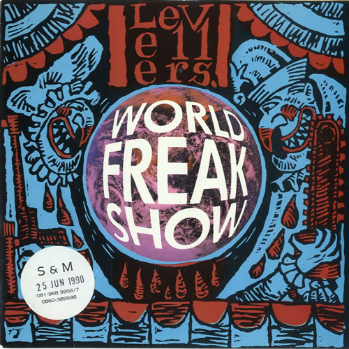 The Levellers World Freak Show 7" vinyl single (7 inch record / 45) UK LVL07WO80908