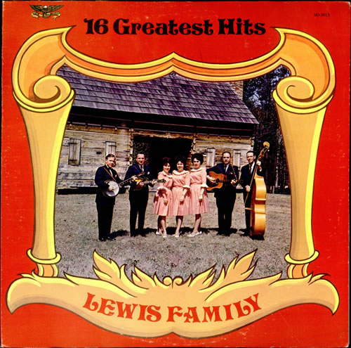 The Lewis Family 16 Greatest Hits vinyl LP album (LP record) US T7QLPGR500565