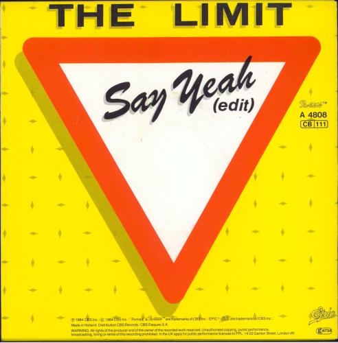 The Limit (80s) Say Yeah 7" vinyl single (7 inch record / 45) Dutch U9107SA812917