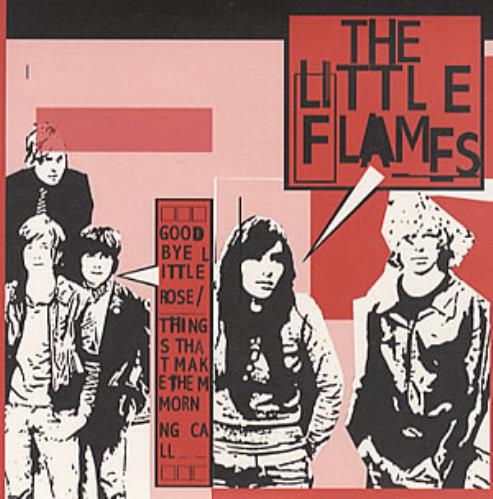 The Little Flames Goodbye Little Rose CD single (CD5 / 5") UK FL5C5GO315424