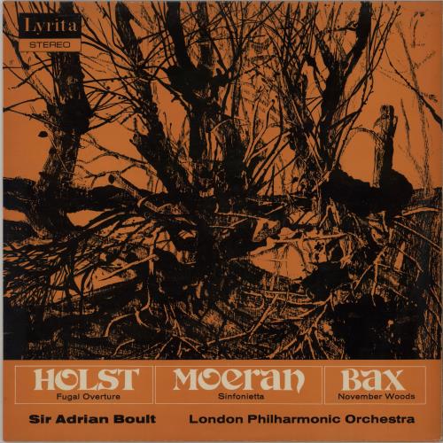 The London Philharmonic Orchestra Holst: Fugal Overture / Moeran: Sinfonietta / Bax: November Woods vinyl LP album (LP record) UK XIZLPHO750417