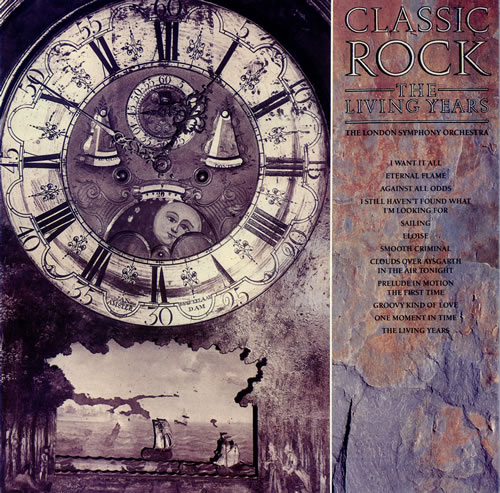 The London Symphony Orchestra Classic Rock - The Living Years vinyl LP album (LP record) UK LQOLPCL495543