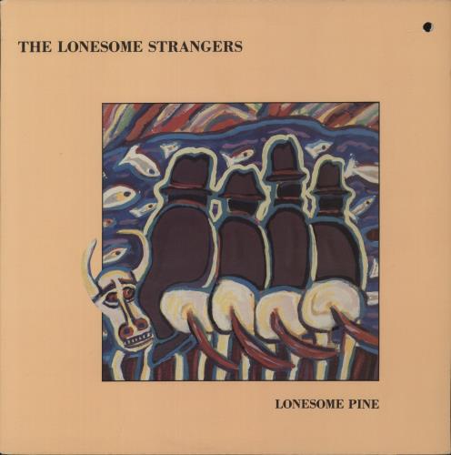 The Lonesome Strangers Lonesome Pine vinyl LP album (LP record) US -4VLPLO893003