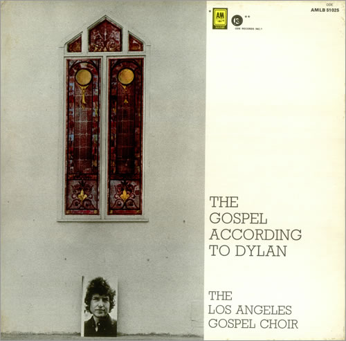 The Los Angeles Gospel Choir The Gospel According To Dylan vinyl LP album (LP record) UK GOQLPTH456447