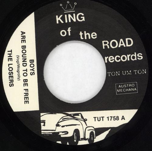 The Losers Boys Are Bound To Be Free 7" vinyl single (7 inch record / 45) Austrian Y5407BO710087