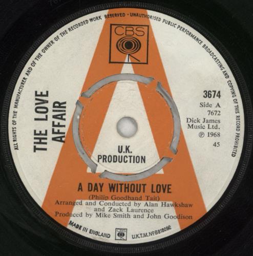 The Love Affair A Day Without Love 7" vinyl single (7 inch record / 45) UK LO507AD873921