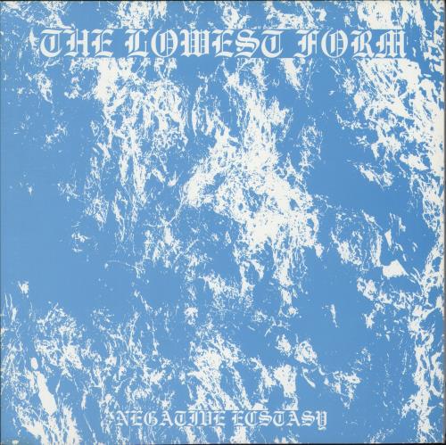 The Lowest Form Negative Ecstasy vinyl LP album (LP record) US 956LPNE878370
