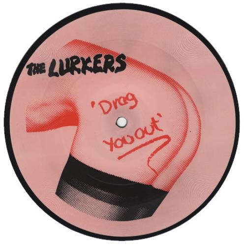 The Lurkers Drag You Out 7" vinyl picture disc (7 inch picture disc single) UK LRK7PDR153986