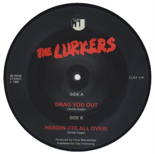 The Lurkers Drag You Out 7" vinyl picture disc (7 inch picture disc single) UK LRK7PDR153986