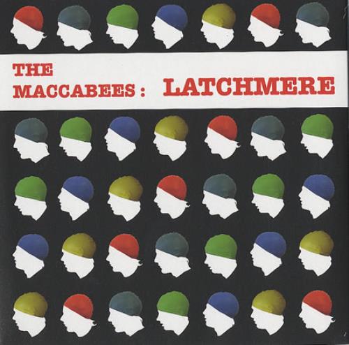 The Maccabees Latchmere 7" vinyl single (7 inch record / 45) UK EE507LA356533