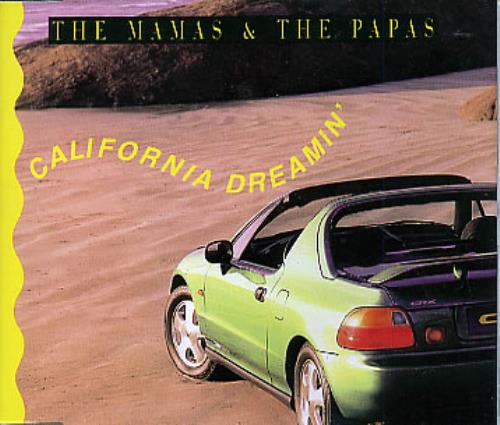 The Mama's And The Papa's California Dreamin' CD single (CD5 / 5") German M&PC5CA284546