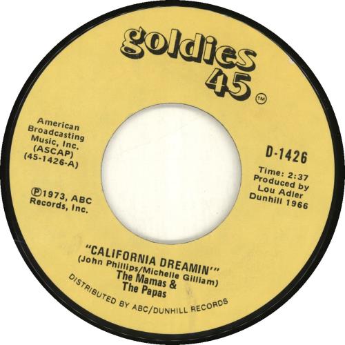 The Mama's And The Papa's California Dreamin' 7" vinyl single (7 inch record / 45) US M&P07CA691270