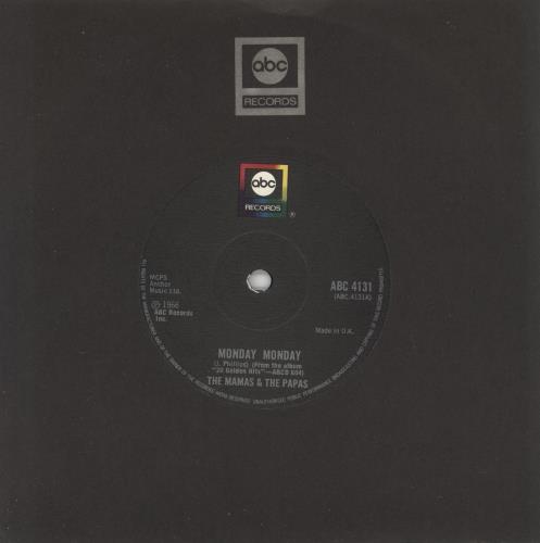 The Mama's And The Papa's Monday Monday 7" vinyl single (7 inch record / 45) UK M&P07MO741964