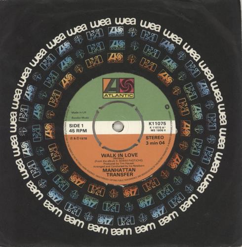 The Manhattan Transfer Walk In Love - 4pr 7" vinyl single (7 inch record / 45) UK MNH07WA715152